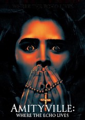 Amityville: Where the Echo Lives