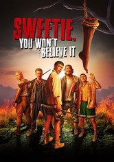 Sweetie, You Won't Believe It