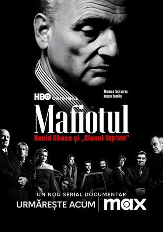 Mafiotul: David Chase și „Clanul Soprano"