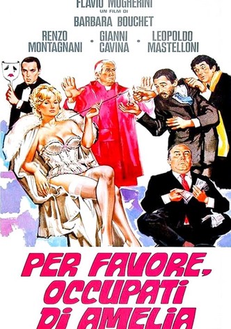 Per favore, occupati di Amelia