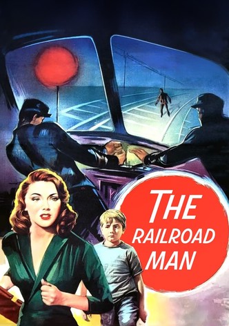 The Railroad Man