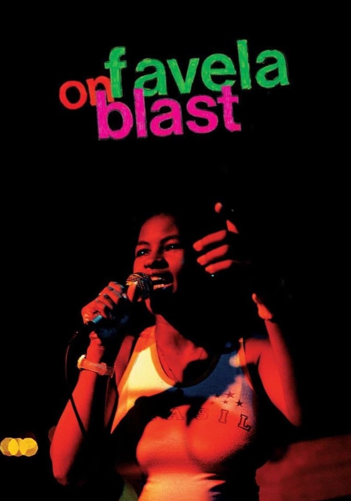 Favela on Blast