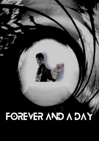 Forever And A Day