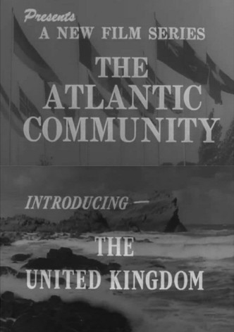 The Atlantic Community: Introducing the United Kingdom