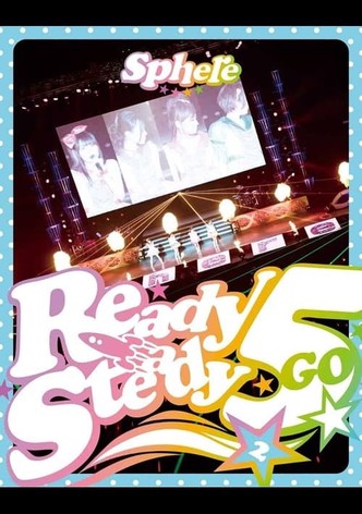 Sphere LIVE2014 "Start Dash Meeting" Ready Steady 5 Shuunen! in Nippon Budokan ~Futsukame~!