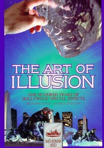 The Art of Illusion: 100 Years of Hollywood Special Effects