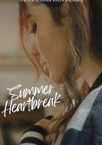 Summer Heartbreak