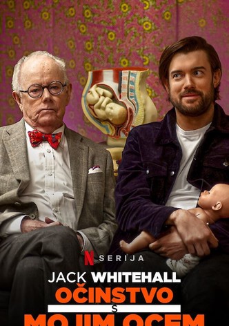 Jack Whitehall: Očinstvo s mojim ocem