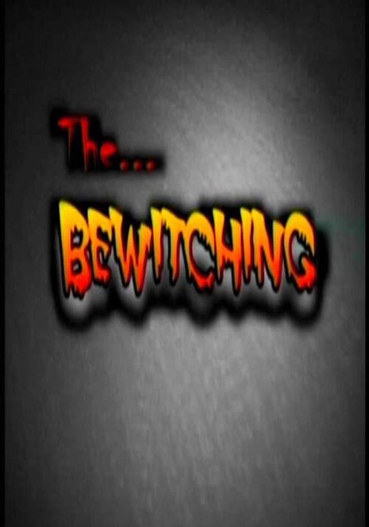 The Bewitching