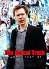 The Actual Truth: Cancel Culture