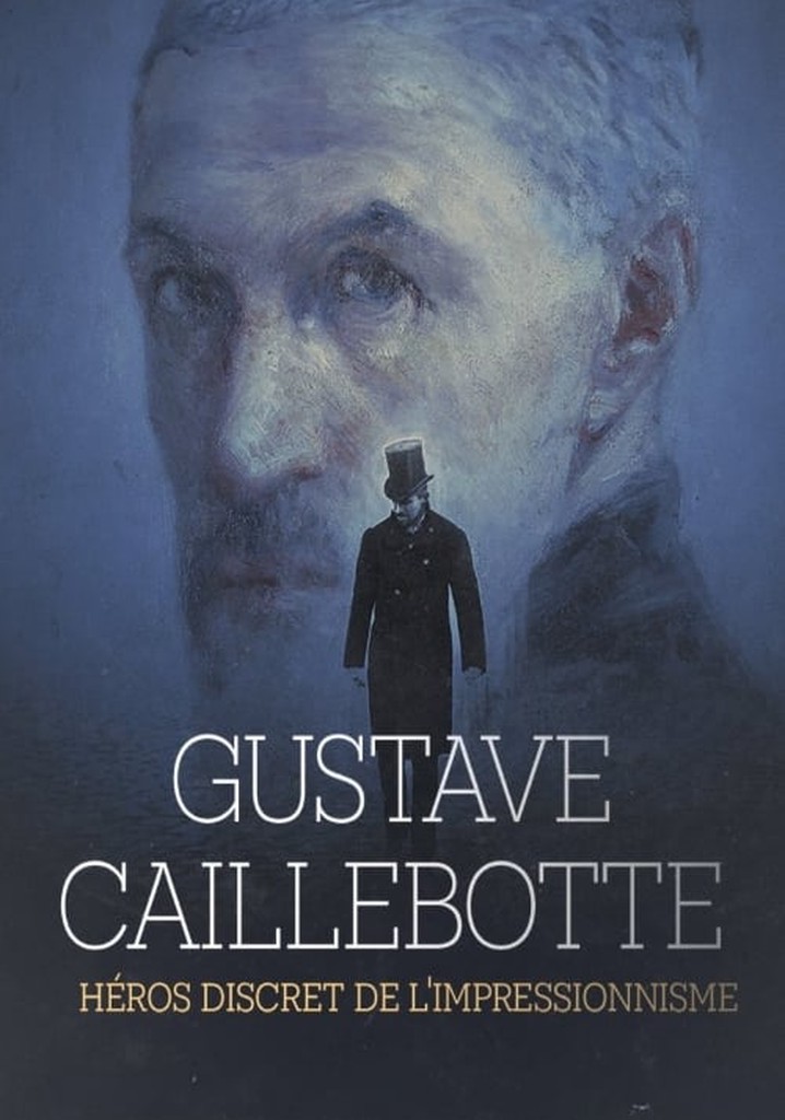 Gustave Caillebotte, héros discret de l'impressionnisme