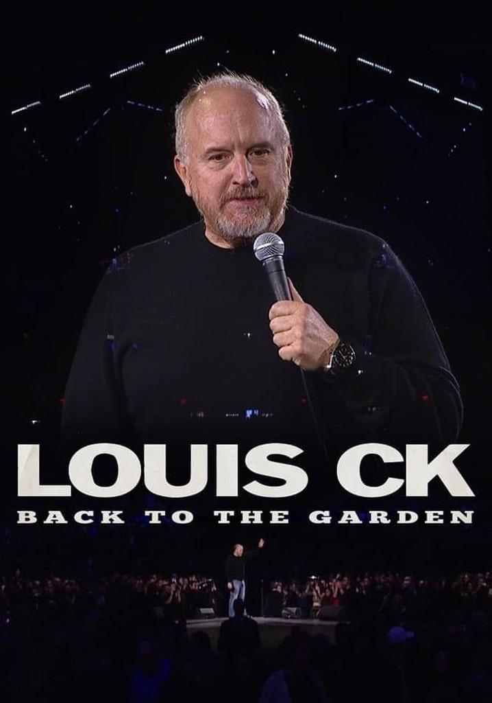 Louis C.K.: Back to the Garden