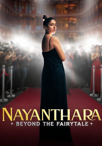 Nayanthara: Beyond the Fairy Tale