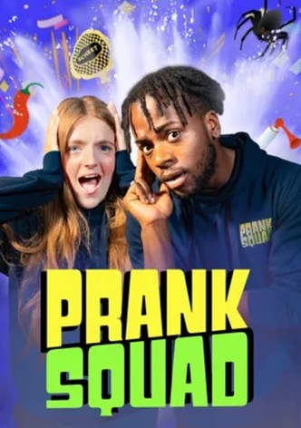 Prank Squad
