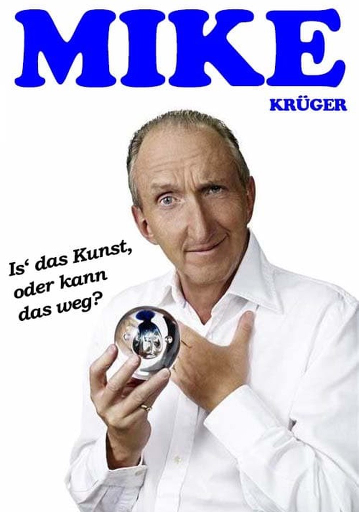 Mike Krüger - Is' das Kunst, oder kann das weg?