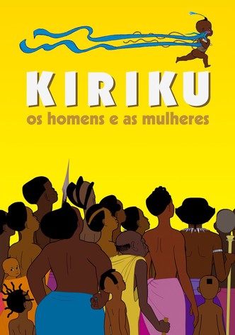 Kiriku, os Homens e as Mulheres
