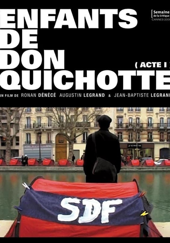 Enfants de Don Quichotte (Acte 1)