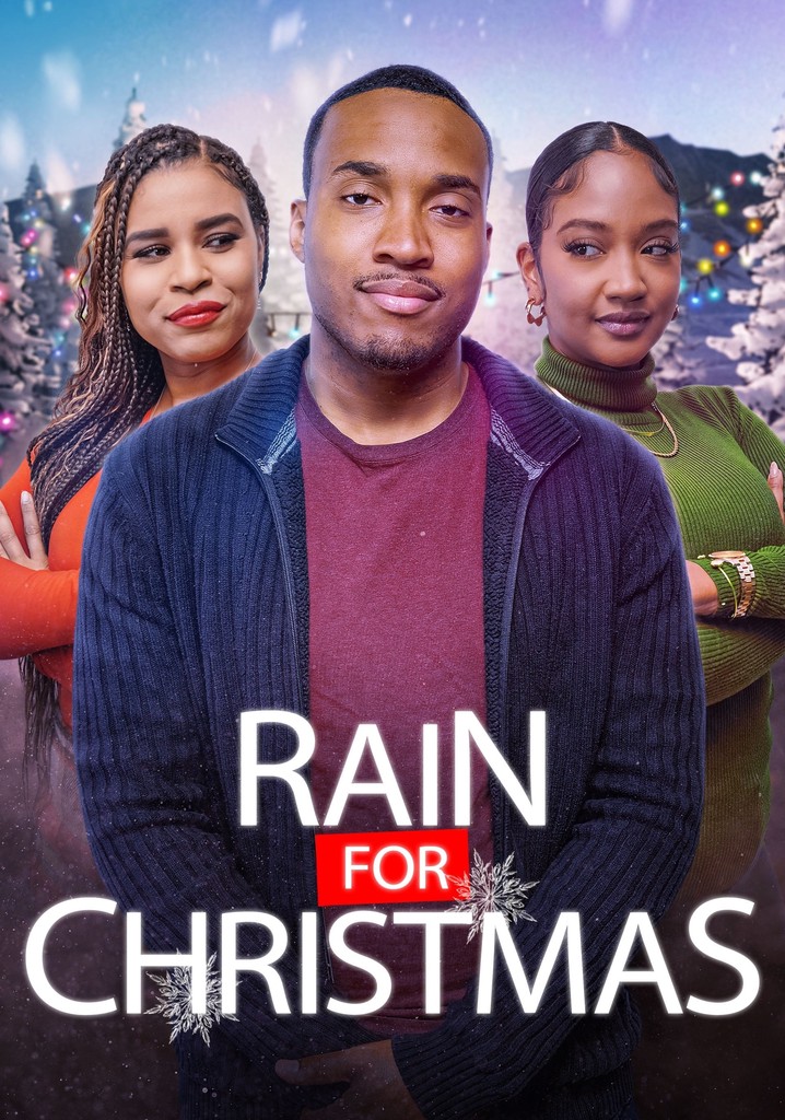 Rain for Christmas