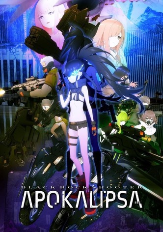 Black Rock Shooter: Apokalipsa