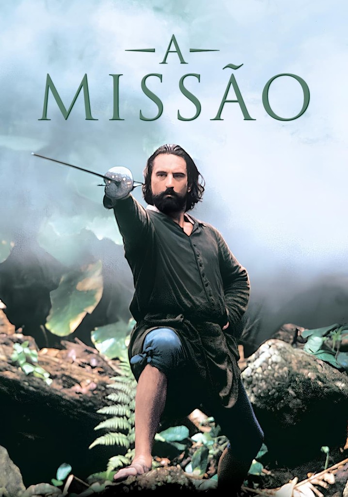 A Missão filme - Veja onde assistir online
