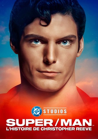 Super/Man: L'histoire de Christopher Reeve