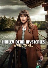 Hailey Dean Mysteries: A Will to Kill