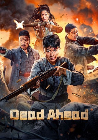 Dead Ahead