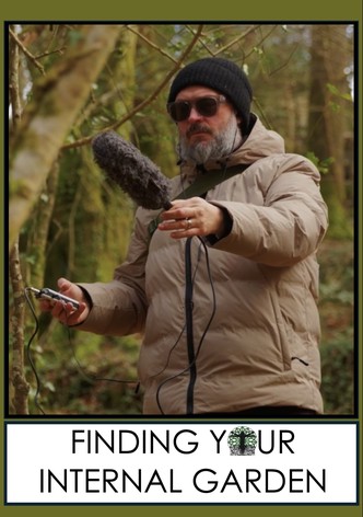 Finding Your Internal Garden