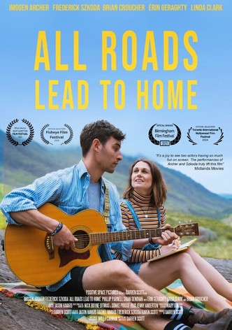 All Roads Lead To Home