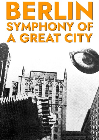 Berliini - Suurkaupungin sinfonia