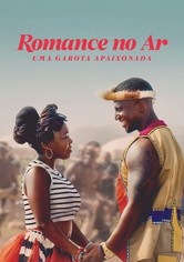 Romance no Ar: Uma Garota Apaixonada