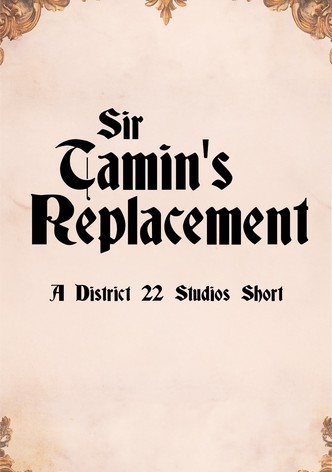 Sir Tamin's Replacement