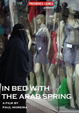 In Bed with the Arab Spring