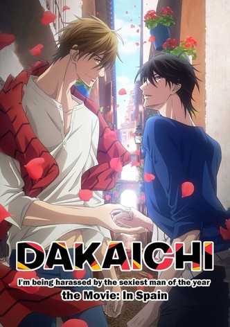 Dakaichi: I'm Being Harassed by the Sexiest Man of the Year—The Movie: In Spain