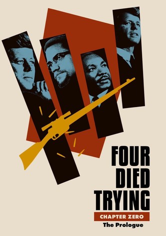 Four Died Trying: Prologue