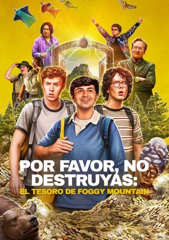 Por favor, no destruyas: el tesoro de Foggy Mountain