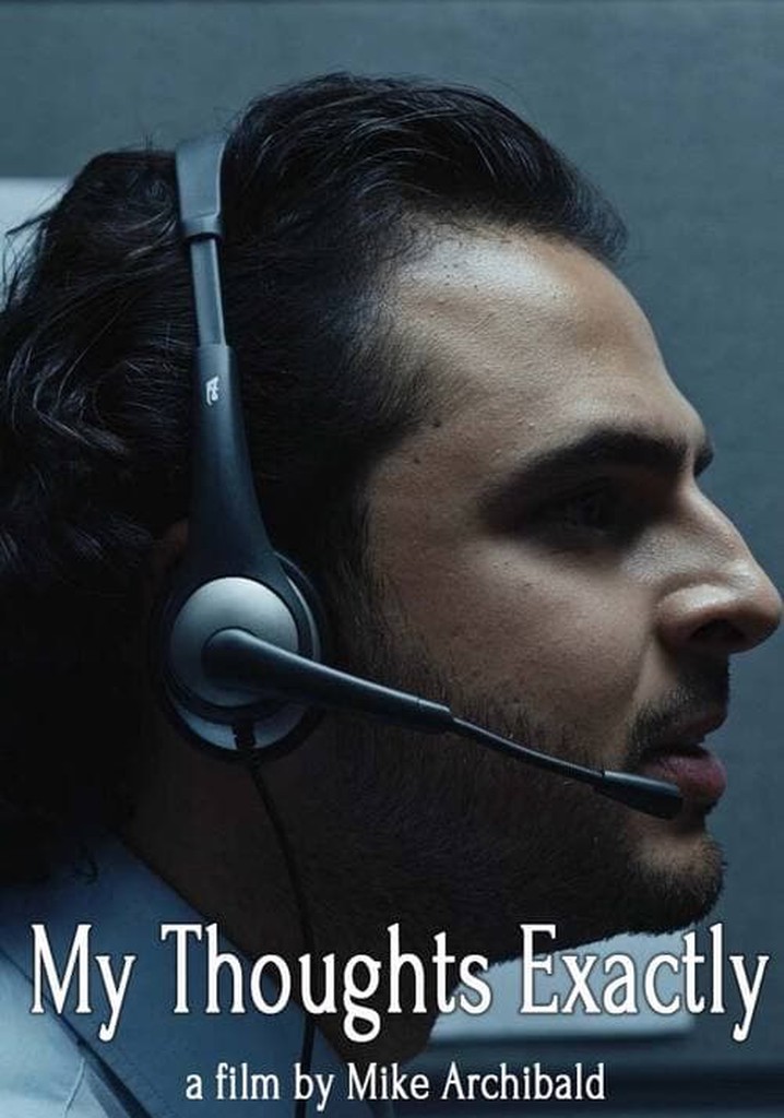 My Thoughts, Exactly