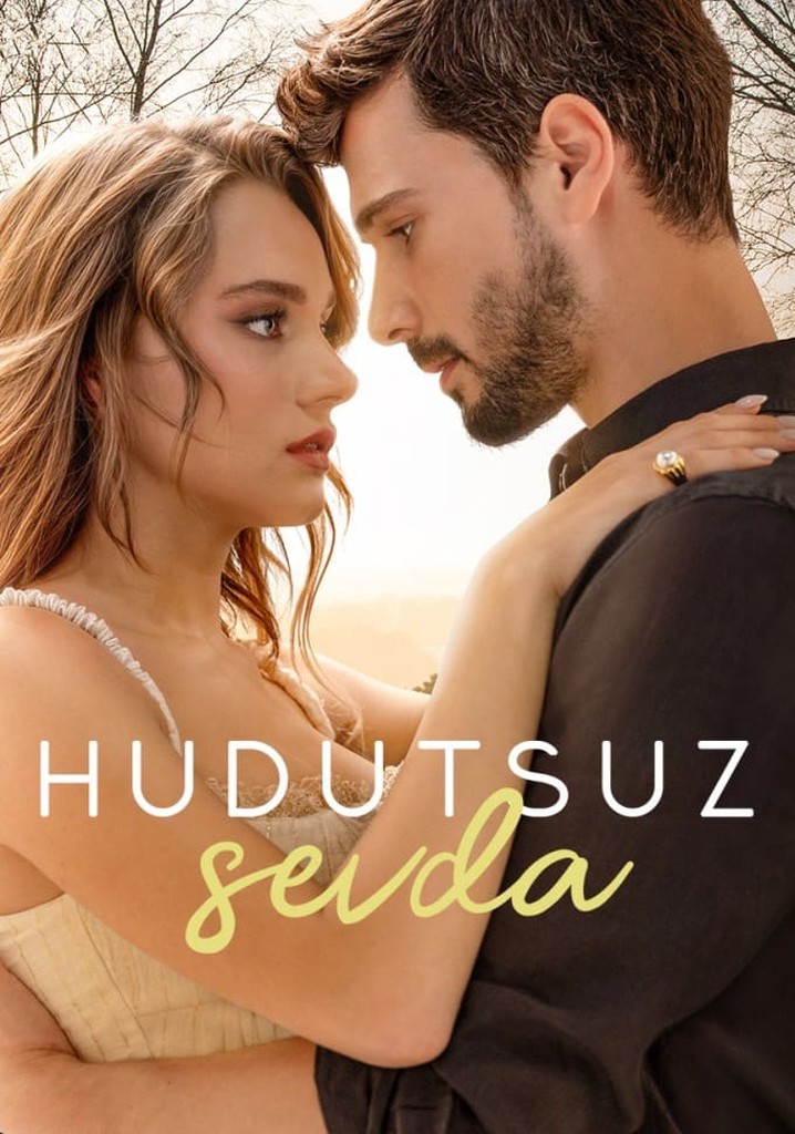Hudutsuz Sevda, Sezon 2; tüm bölümleri izleyin