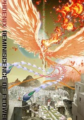 PHOENIX: Reminiscence of Flower