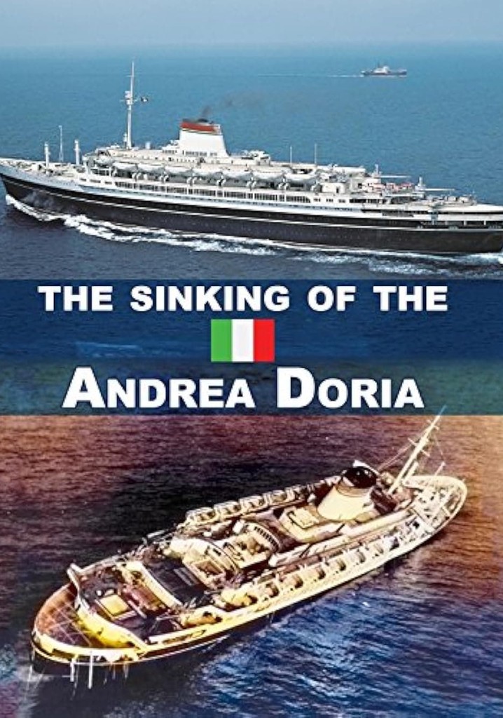 The Sinking of the Andrea Doria: The Untold Truth