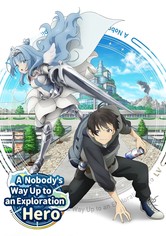 A Nobody's Way Up to an Exploration Hero - S01