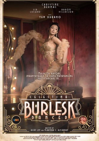 Celestina: Burlesk Dancer