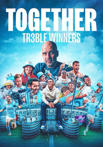 Together: Treble Winners