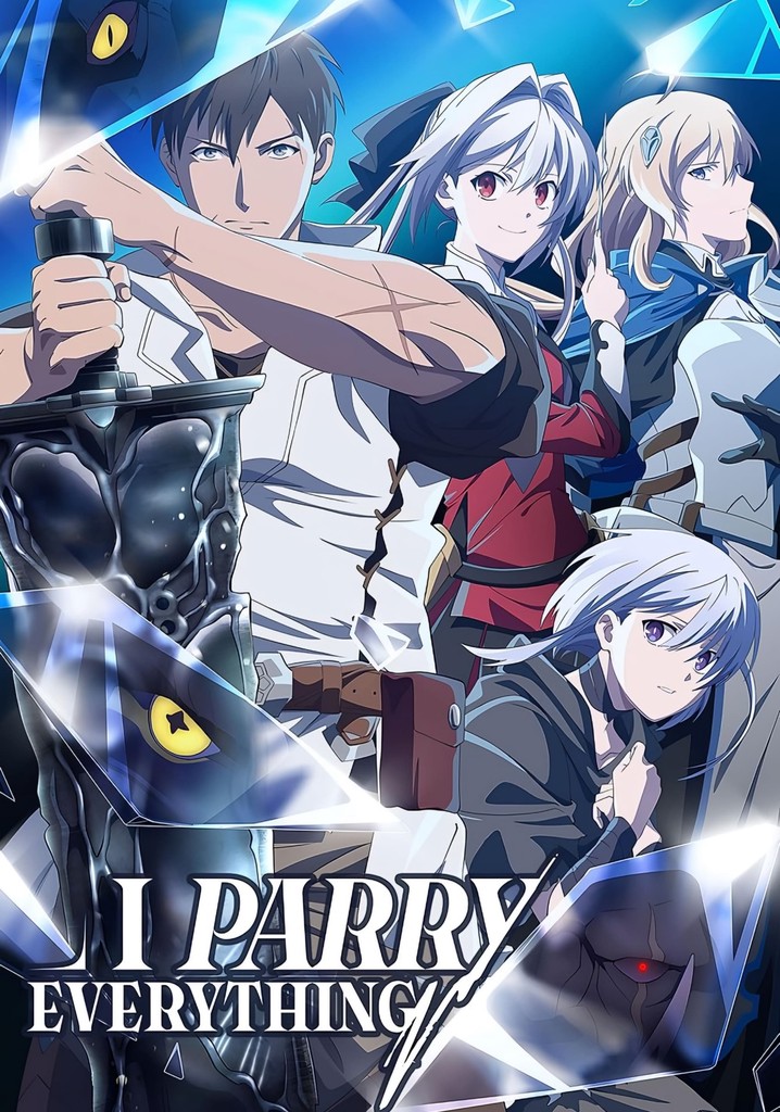 Regarder la série I Parry Everything! streaming