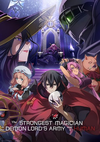 Maougun Saikyou no Majutsushi wa Ningen datta