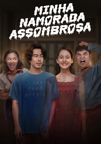 Minha Namorada Assombrosa