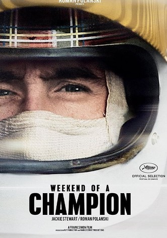 Weekend of a Champion
