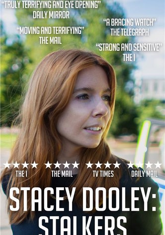 Stacey Dooley: Stalkers