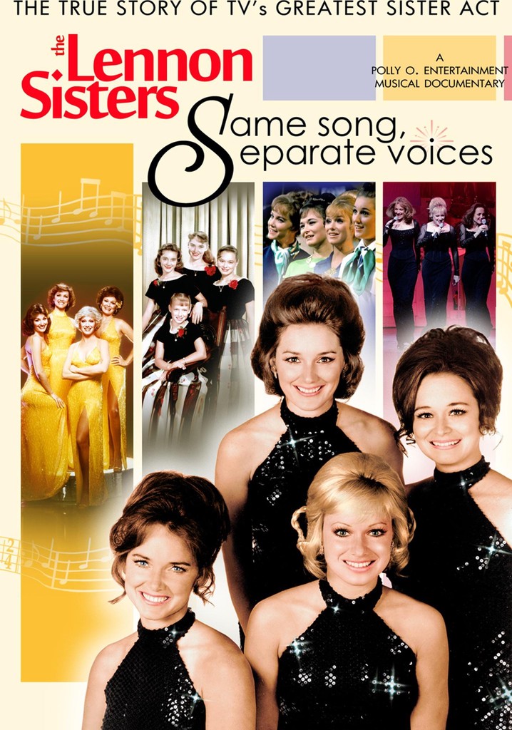 The Lennon Sisters: Same Song, Separate Voices