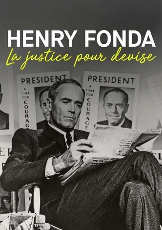 Henry Fonda : la justice pour devise